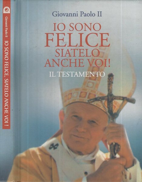 I sono felice, siatelo anche voi! | Immagine principale