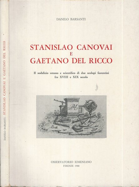 Stanislao Canovai e Gaetano Del Ricco