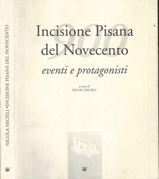 Incisione pisana del Novecento