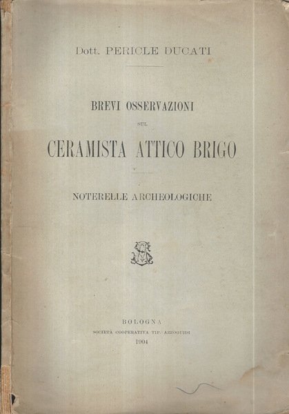 Brevi Osservazioni sul ceramista Attico Brigo