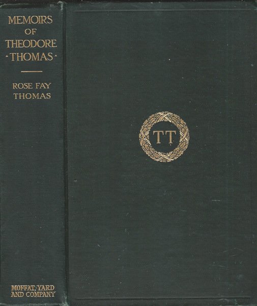 Memoirs of Theodore Thomas