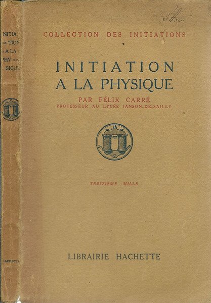 INITIATION A LA PHYSIQUE