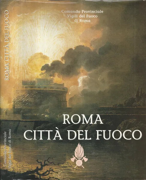 Roma città del fuoco | Immagine Gallery 1
