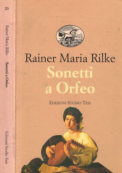 Sonetti a Orfeo e poesie sparse