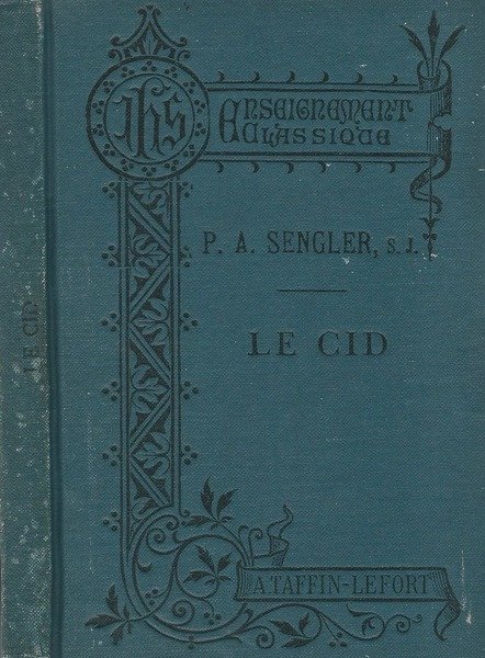 P. Corneille - Le Cid