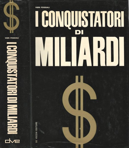 I Conquistatori di Miliardi