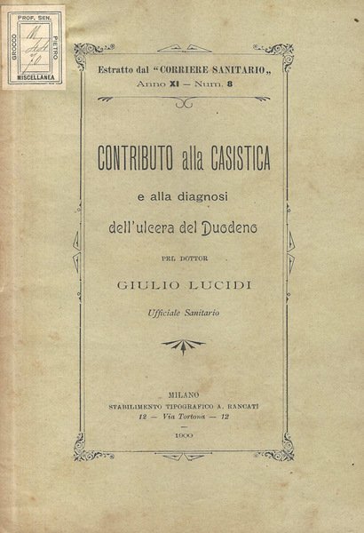 Contributo alla casistica e alla diagnosi dell'ulcera del duodeno