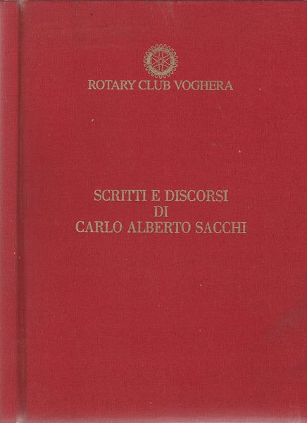 Scritti e discorsi di Carlo Alberto Sacchi