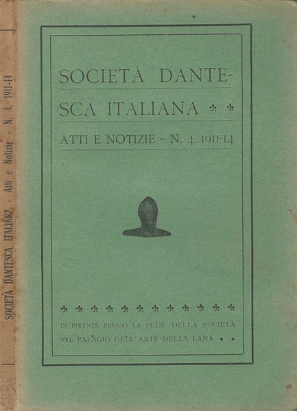 Atti e notizie delle Società Dantesca Italiana. N. 4 - …