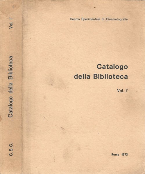 Catalogo della Biblioteca. Vol. I
