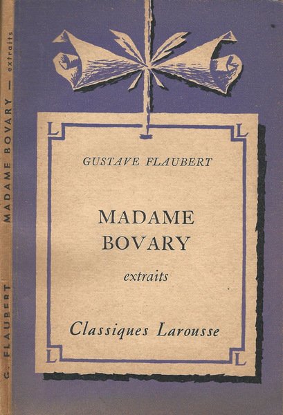 Madame Bovary - Extraits