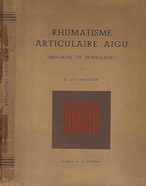 Rhumatisme articulaire aigu ( maladie di Bouillaud )
