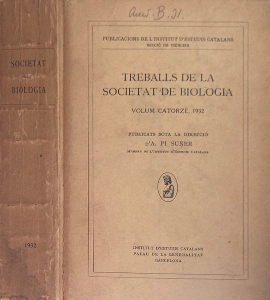 Treballs De La Societat De Biologia, Volum catorzè, 1932