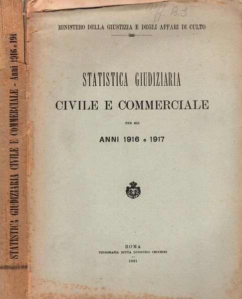 Statistica giudiziaria civile e commerciale per lgli anni 1916 e … | Immagine principale