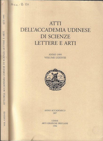 Atti dell'Accademia Udinese di Scienze Lettere e Arti Anno 1995 … | Immagine principale