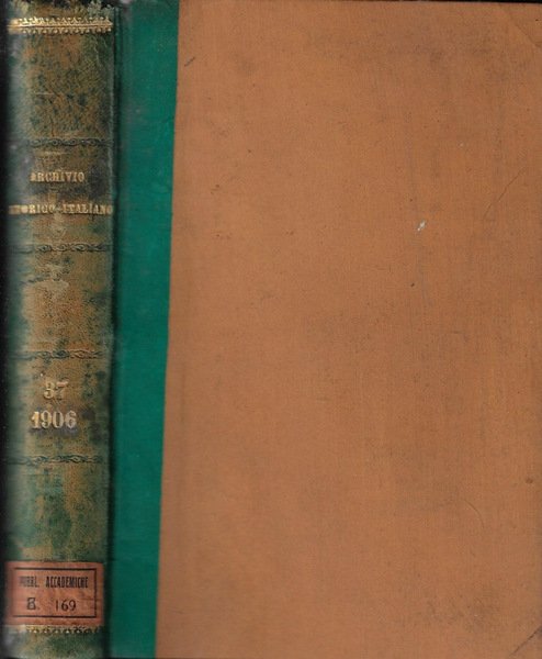 Archivio storico italiano V serie tomo XXXVII anno 1906