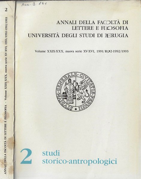 Annali della facoltà di lettere e filosofia Università degli studi di Perugia Volume XXIX-XXX, nuova serie XV-XVI, 1991/1992-1992/1993
