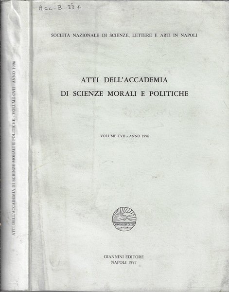 Atti dell'Accademia di Scienze Morali e Politiche volume CVII anno …