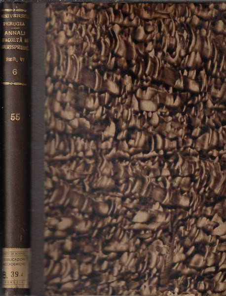 Annali della Facoltà di giurisprudenza R. Università degli Studi di Perugia Vol. LV 1941