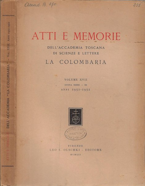 Atti e memorie dell'Accademia toscana di scienze e lettere la …
