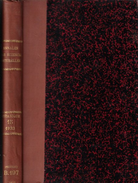 Annales des sciences naturelles botanique dixième série tome XV 1933