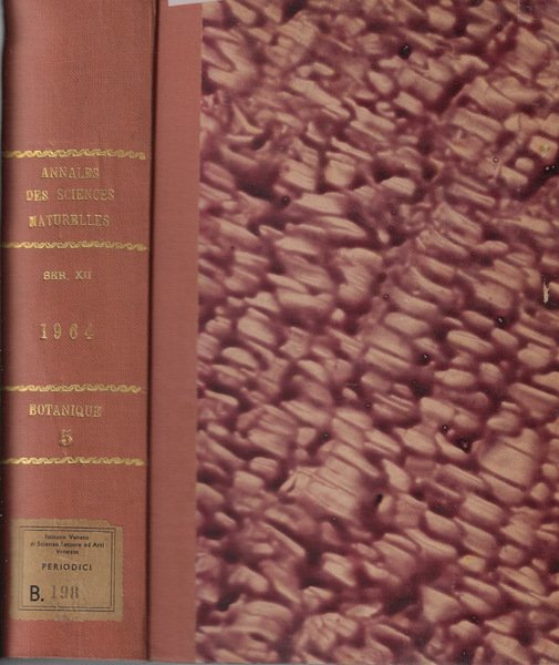 Annales des sciences naturelles botanique et biologie végétale 12° série …