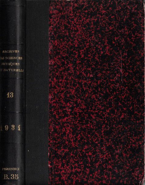 Archives des sciences physiques et naturelles Vol. 13 1931