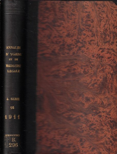 Annales d'hygiène publique et medecine lègale tome 16 1911