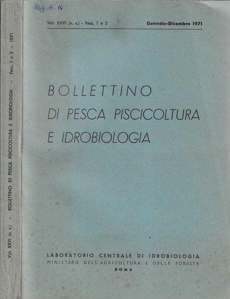 Bollettino di pesca piscicoltura e idrobiologia Vol. XXVI Fasc. 1-2 …