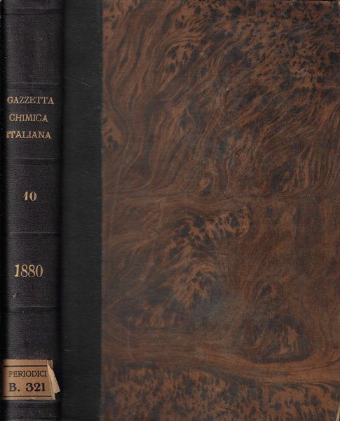 Gazzetta chimica italiana Vol. X 1880