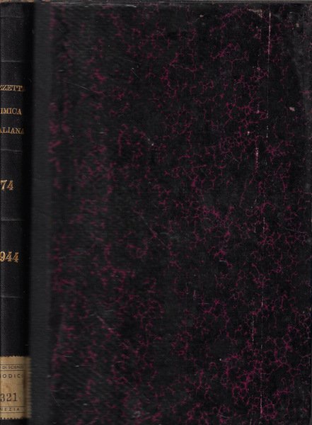 Gazzetta chimica italiana Vol. LXXIV 1944