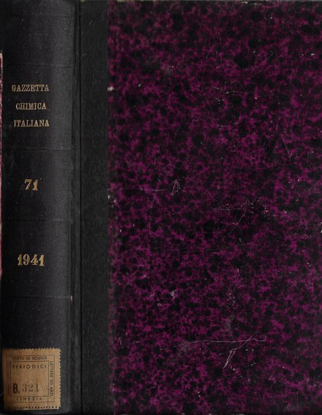 Gazzetta chimica italiana Vol. 71 1941