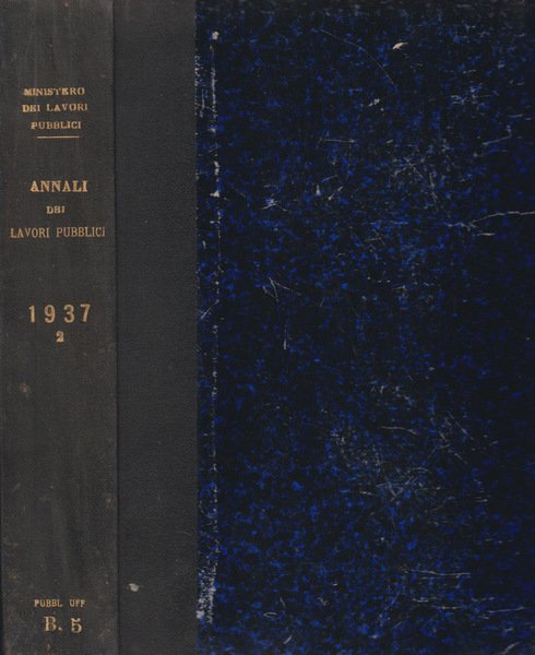 Annali dei Lavori Pubblici (già giornale del genio civile)