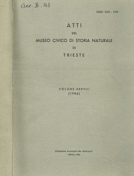 Atti del Museo Civico di Storia naturale di Trieste. Vol.XXXVIII 1986