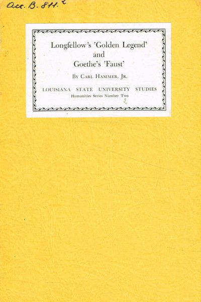 Longfellow's Golden Legend and Goethe's Faust
