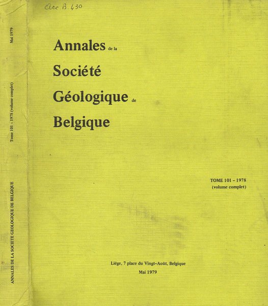 Annales de la societé geologique de Belgique. Tome 101, anno …