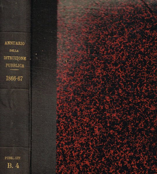 Annuario della istruzione pubblica del regno d'Italia pel 1866-1867
