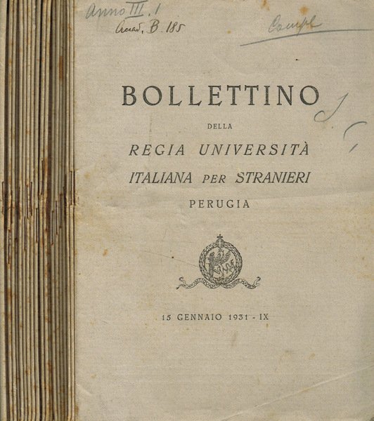 Bollettino della Regia Università italiana per stranieri Perugia. Anno III, 1931, fasc.1/22