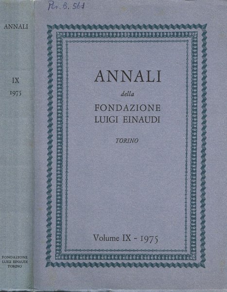 Annali della Fondazione Luigi Einaudi. Vol.IX 1975 | Immagine principale