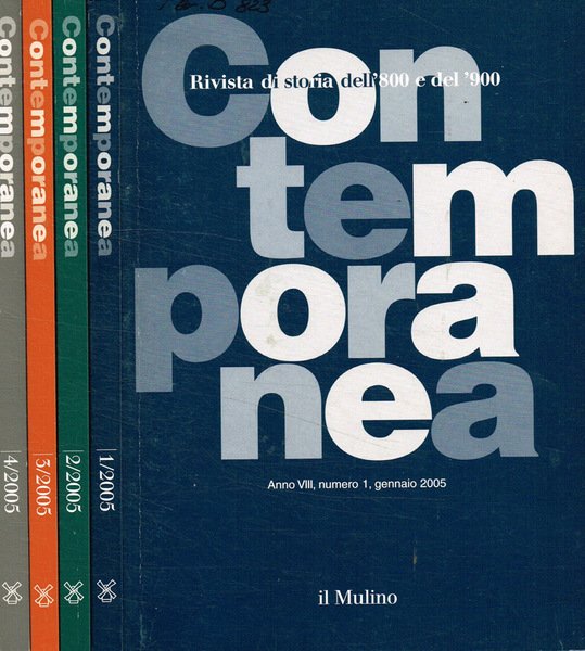 Contemporanea. Rivista di storia dell'800 e del '900. Anno VIII, …