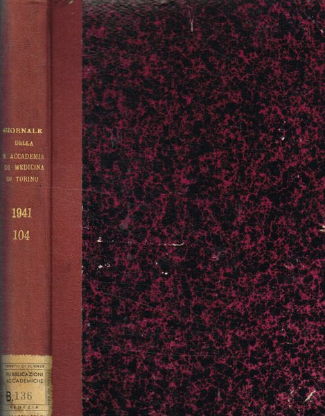 Giornale della R.Accademia di medicina di Torino. Anno CIV, 1941