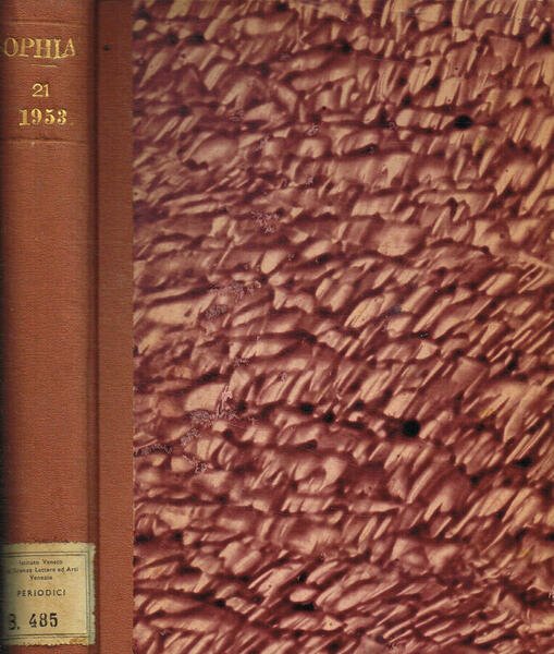 Sophia. Rassegna critica di filosofia e storia della filosofia. Anno XXI, 1953
