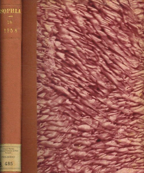Sophia.Rassegna critica di filosofia e storia della filosofia. Anno XXVI, 1958