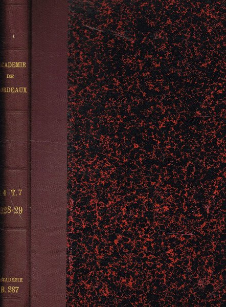 Actes de l'académie nationale des sciences, belles-lettres et arts de …