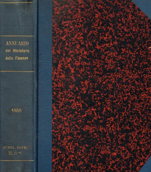 Annuario del ministero delle finanze del regno d'italia 1888 anno …