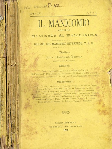 Il manicomio. Moderno giornale di psichiatria organo del manicomio interprov.V.E.II. …