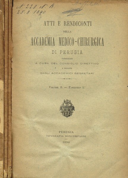 Atti e rendiconti della accademia medico-chirurgica di Perugia. Vol.II, 1890, … | Immagine principale