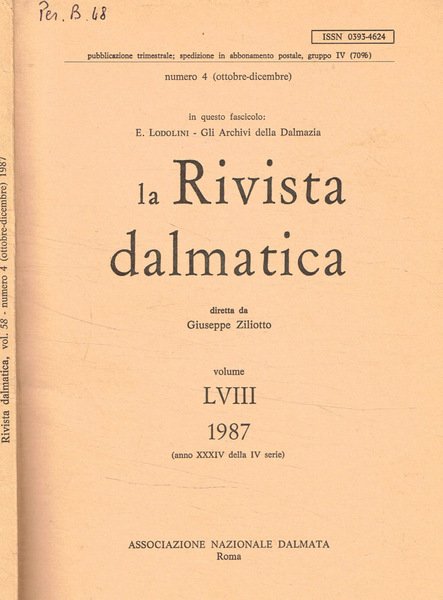 La rivista dalmatica. Vol.LVIII, fasc.4, Ottobre Dicembre 1987