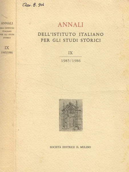 Annali dell'istituto italiano per gli studi storici. IX, 1985/1986 | Immagine principale