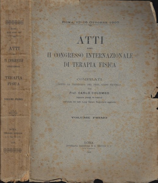 Atti del II Congresso Internazionale di Terapia Fisica Vol. I
